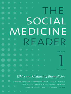cover image of The Social Medicine Reader, Volume I